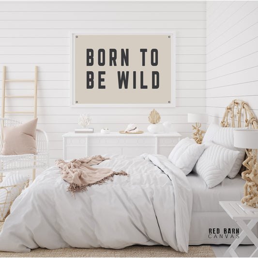 Born To Be Wild | Natural Canvas Tapestry