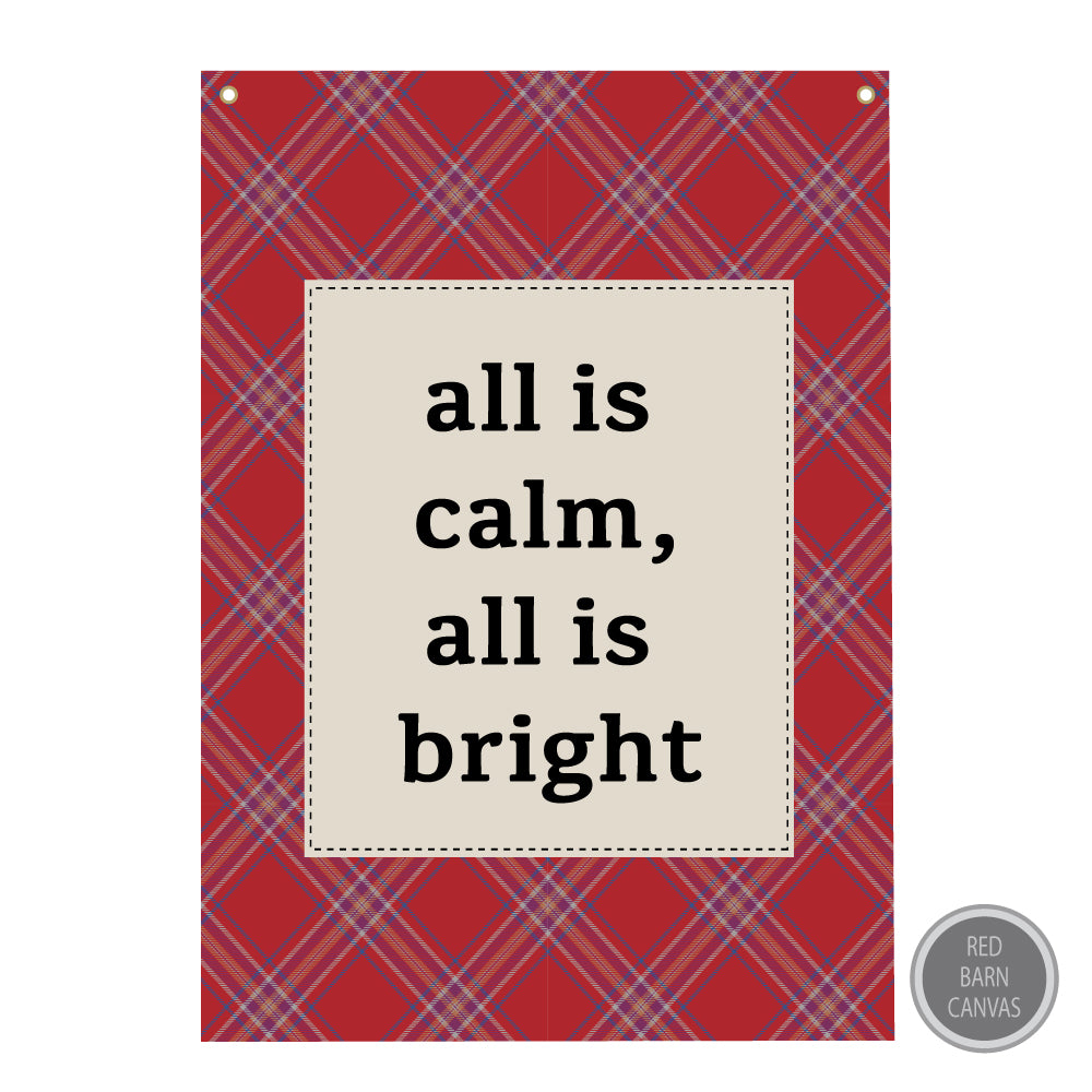 All Is Calm, All Is Bright,  Christmas Canvas Banner