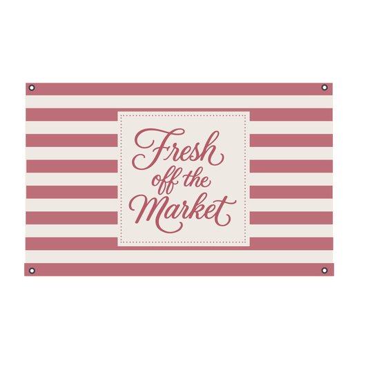 Fresh Off The Market Canvas Banner