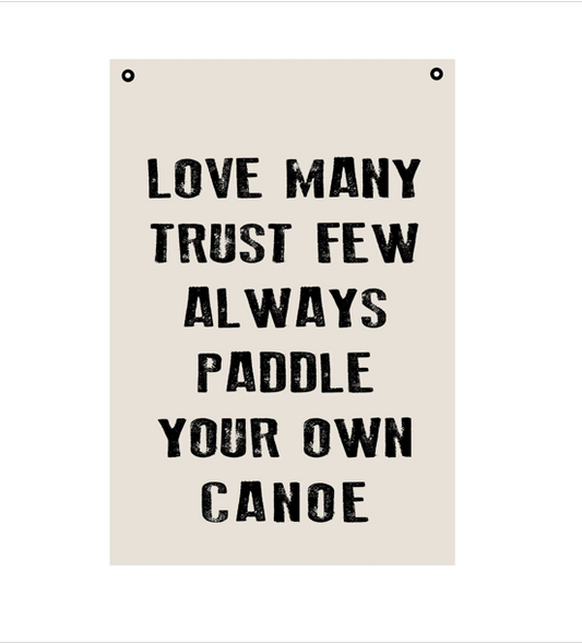 Paddle Your Own Canoe | Natural Canvas Wall Hanging