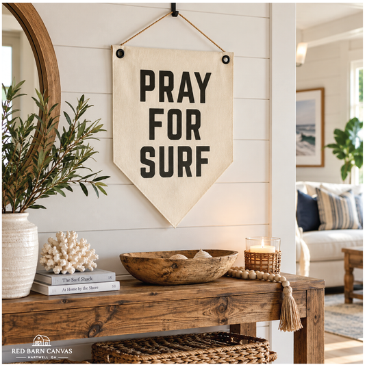 Pray For Surf | Natural Canvas Pennant