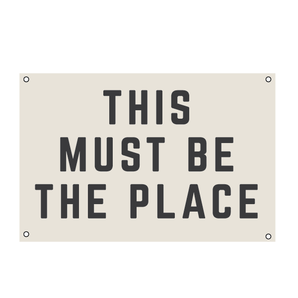 This Must Be The Place | Natural Canvas Wall Hanging